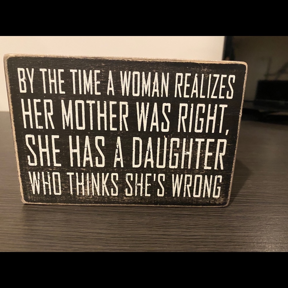 Sign for a mother